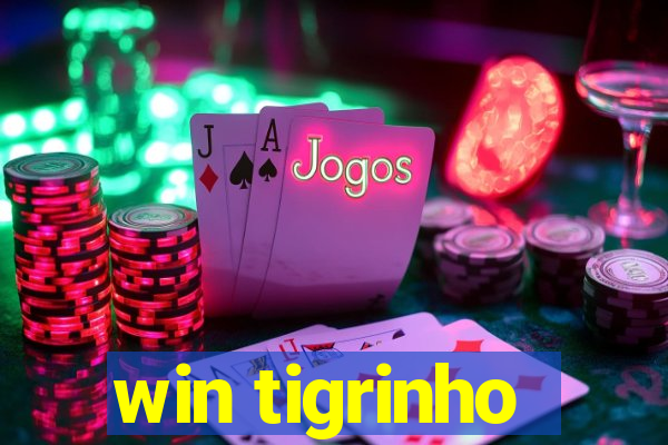 win tigrinho